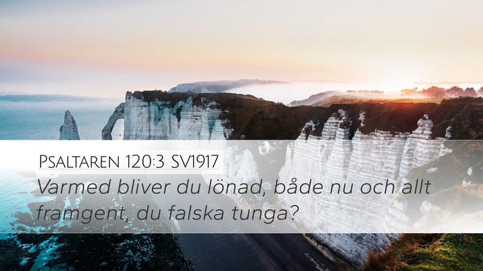 Psaltaren 120:3 SV1917 Bible Verse Image