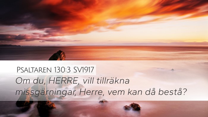 Psaltaren 130:3 SV1917 Bible Verse Image