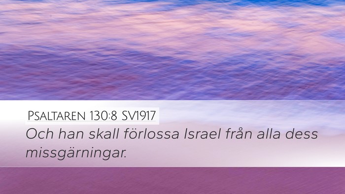 Psaltaren 130:8 SV1917 Bible Verse Image