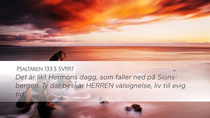 Psaltaren 133:3 SV1917 Bible Verse Image