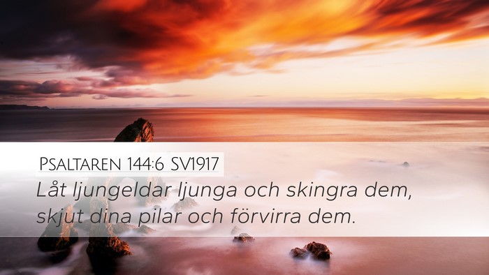 Psaltaren 144:6 SV1917 Bible Verse Image