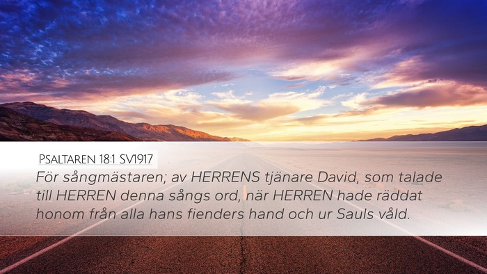 Psaltaren 18:1 SV1917 Bible Verse Image