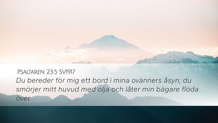 Psaltaren 23:5 SV1917 Bible Verse Image