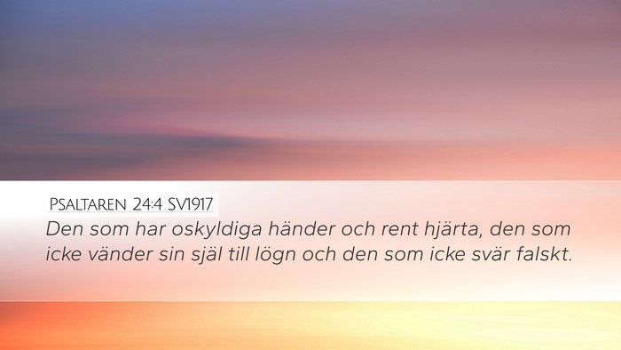 Psaltaren 24:4 SV1917 Bible Verse Image