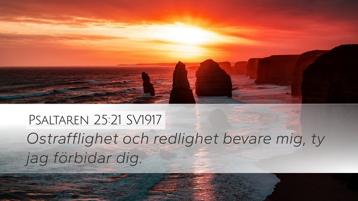 Psaltaren 25:21 SV1917 Bible Verse Image