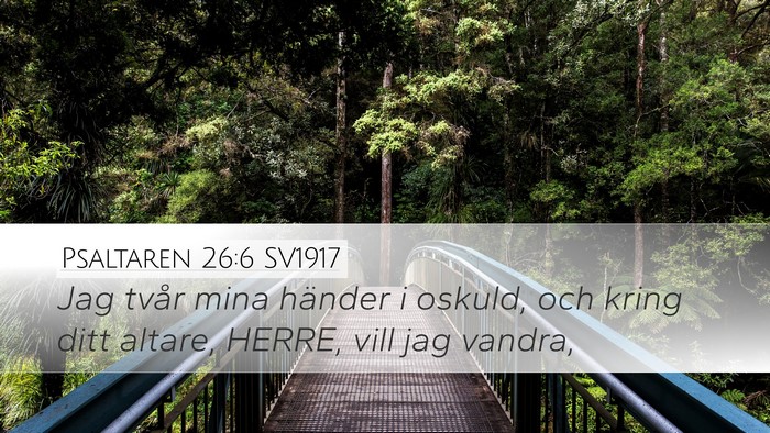 Psaltaren 26:6 SV1917 Bible Verse Image