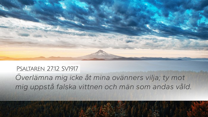Psaltaren 27:12 SV1917 Bible Verse Image