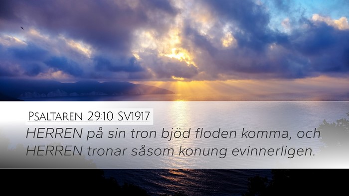 Psaltaren 29:10 SV1917 Bible Verse Image