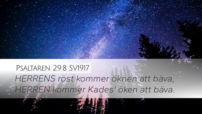 Psaltaren 29:8 SV1917 Bible Verse Image