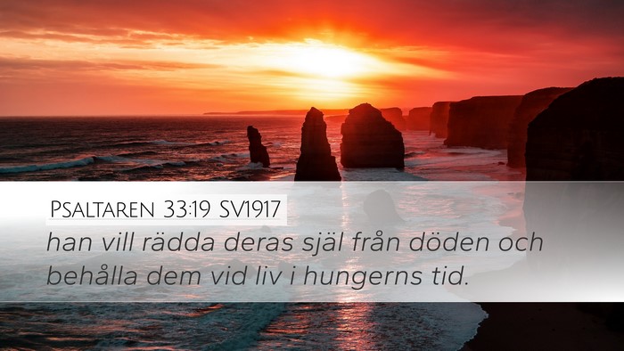 Psaltaren 33:19 SV1917 Bible Verse Image
