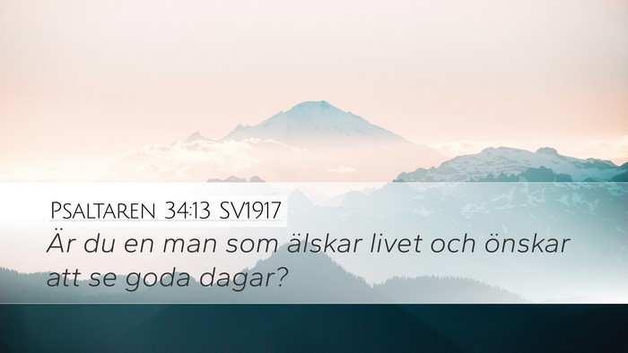 Psaltaren 34:13 SV1917 Bible Verse Image