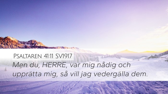 Psaltaren 41:11 SV1917 Bible Verse Image