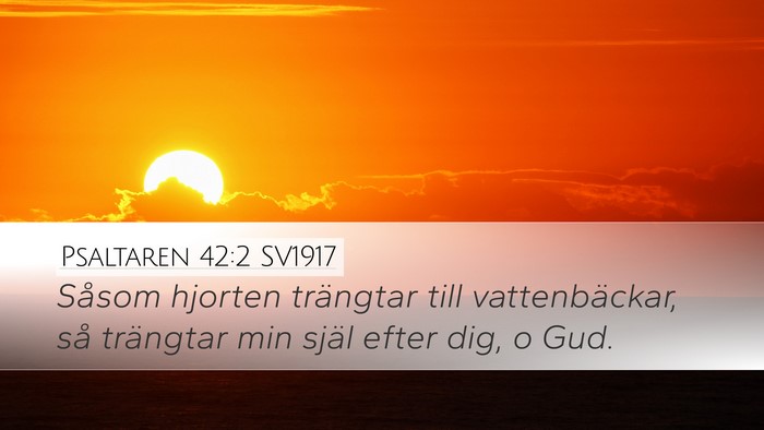 Psaltaren 42:2 SV1917 Bible Verse Image