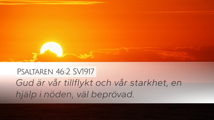 Psaltaren 46:2 SV1917 Bible Verse Image