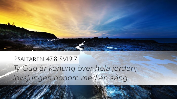 Psaltaren 47:8 SV1917 Bible Verse Image