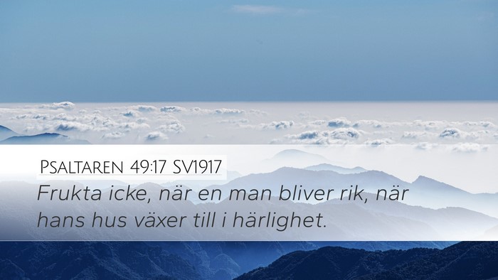 Psaltaren 49:17 SV1917 Bible Verse Image
