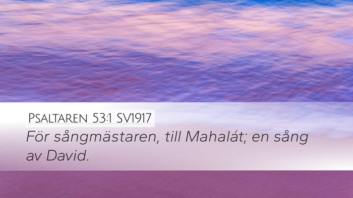 Psaltaren 53:1 SV1917 Bible Verse Image