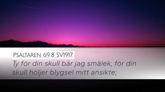 Psaltaren 69:8 SV1917 Bible Verse Image