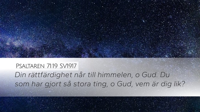 Psaltaren 71:19 SV1917 Bible Verse Image