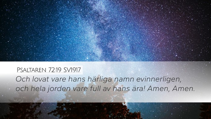Psaltaren 72:19 SV1917 Bible Verse Image
