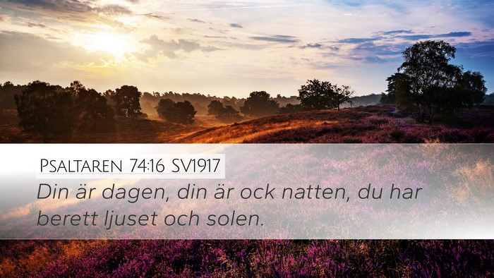 Psaltaren 74:16 SV1917 Bible Verse Image