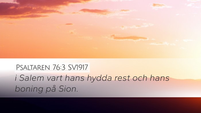 Psaltaren 76:3 SV1917 Bible Verse Image
