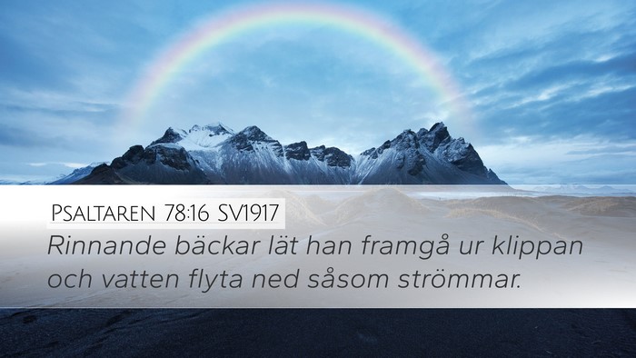 Psaltaren 78:16 SV1917 Bible Verse Image