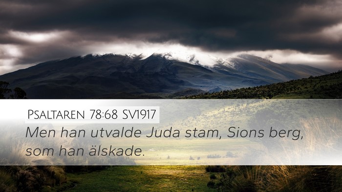 Psaltaren 78:68 SV1917 Bible Verse Image