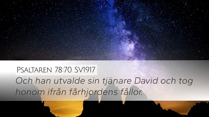 Psaltaren 78:70 SV1917 Bible Verse Image