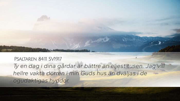 Psaltaren 84:11 SV1917 Bible Verse Image