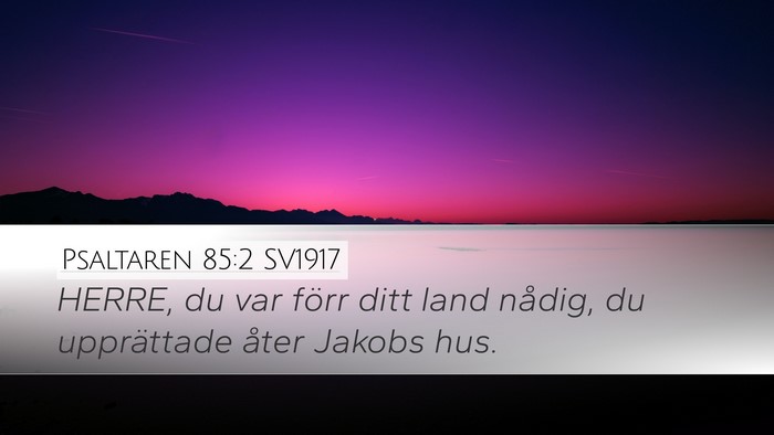 Psaltaren 85:2 SV1917 Bible Verse Image