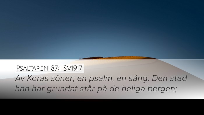 Psaltaren 87:1 SV1917 Bible Verse Image