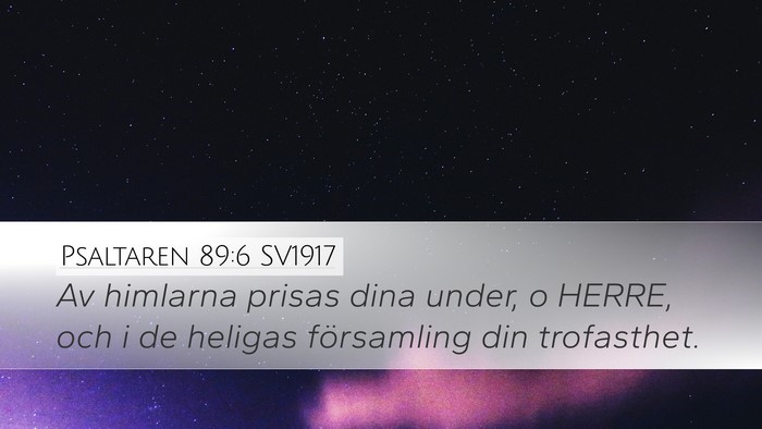 Psaltaren 89:6 SV1917 Bible Verse Image