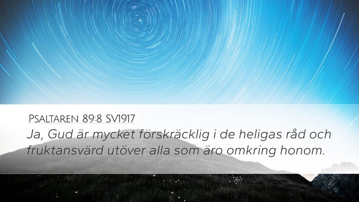 Psaltaren 89:8 SV1917 Bible Verse Image
