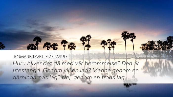 Romarbrevet 3:27 SV1917 Bible Verse Image