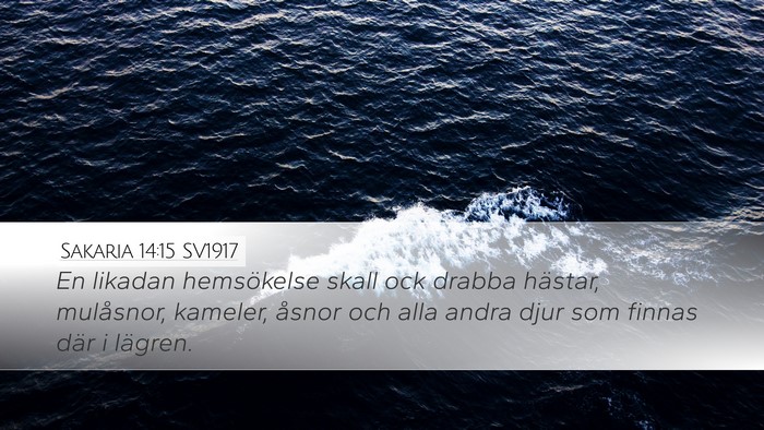 Sakaria 14:15 SV1917 Bible Verse Image