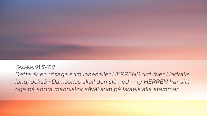Sakaria 9:1 SV1917 Bible Verse Image