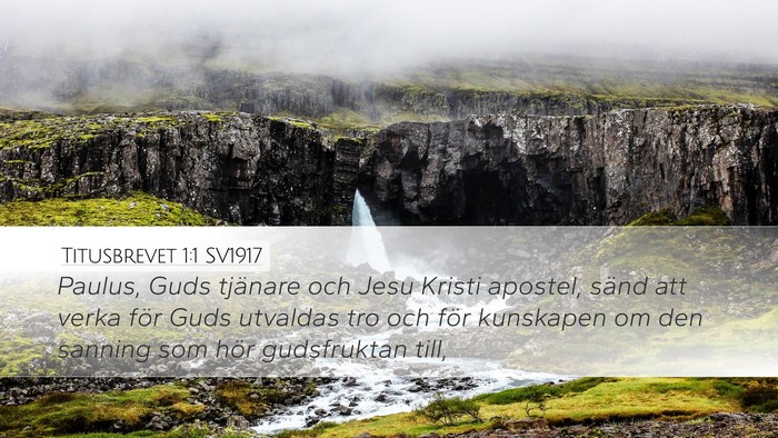 Titusbrevet 1:1 SV1917 Bible Verse Image
