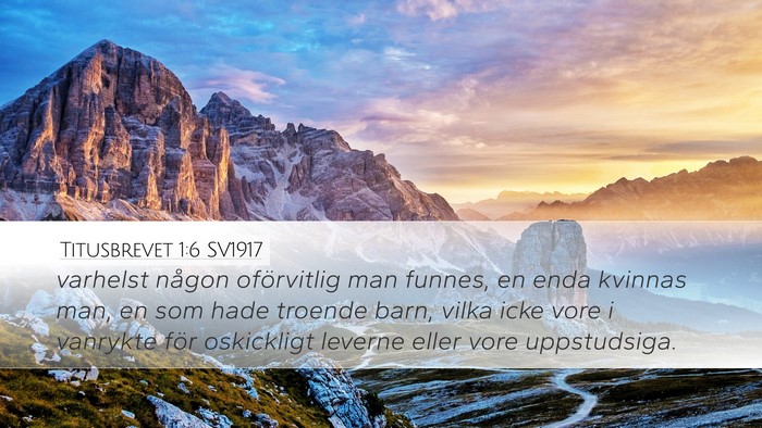 Titusbrevet 1:6 SV1917 Bible Verse Image