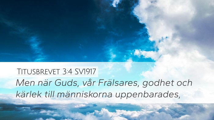 Titusbrevet 3:4 SV1917 Bible Verse Image