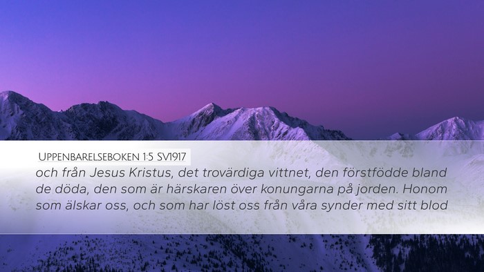 Uppenbarelseboken 1:5 SV1917 Bible Verse Image