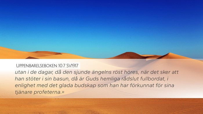 Uppenbarelseboken 10:7 SV1917 Bible Verse Image
