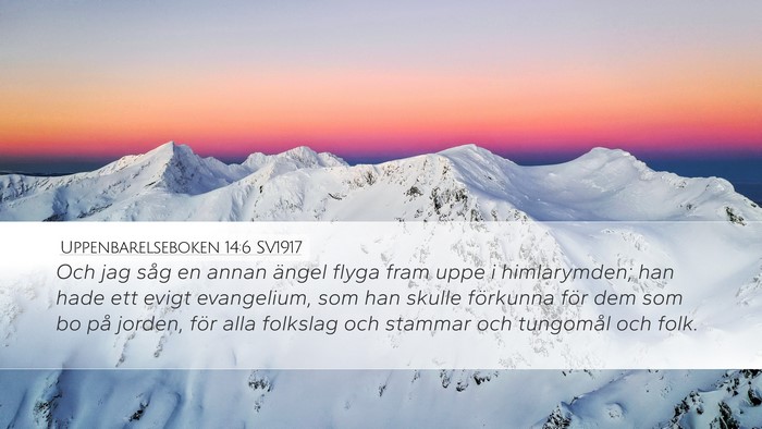 Uppenbarelseboken 14:6 SV1917 Bible Verse Image