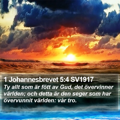 1 Johannesbrevet 5:4 SV1917 Bible Verse Image