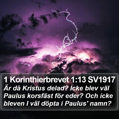 1 Korinthierbrevet 1:13 SV1917 Bible Verse Image