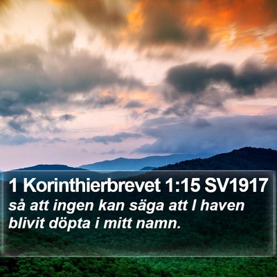 1 Korinthierbrevet 1:15 SV1917 Bible Verse Image
