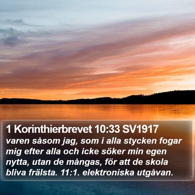 1 Korinthierbrevet 10:33 SV1917 Bible Verse Image