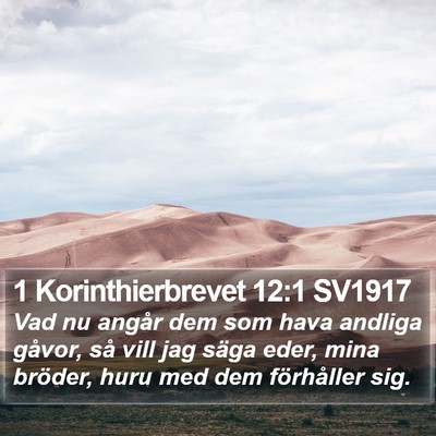 1 Korinthierbrevet 12:1 SV1917 Bible Verse Image