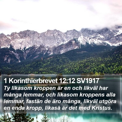 1 Korinthierbrevet 12:12 SV1917 Bible Verse Image