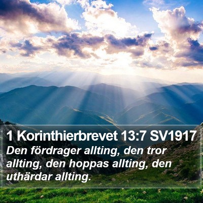 1 Korinthierbrevet 13:7 SV1917 Bible Verse Image